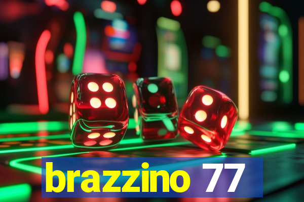 brazzino 77